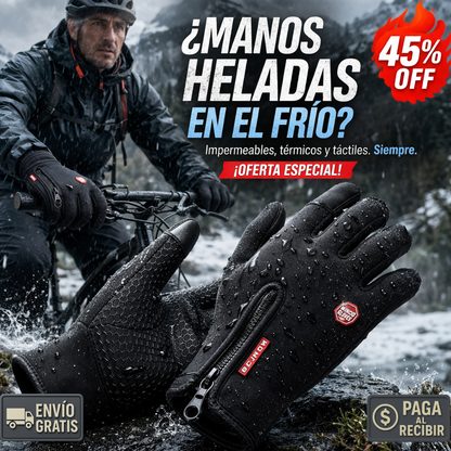 Guantes Térmicos Táctiles – Impermeables y Antiviento – Manos Calientes Siempre!